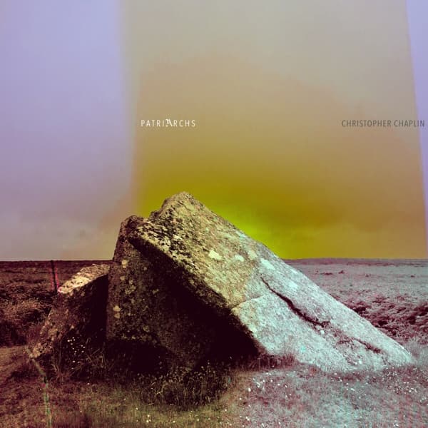 Christopher Chaplin - Patriarchs (2 LP)