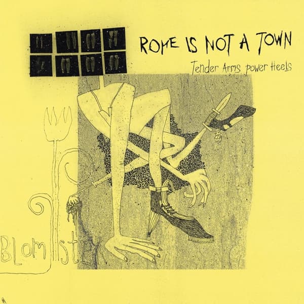 Rome Is Not A Town - Tender Arms Power Heels (LP)