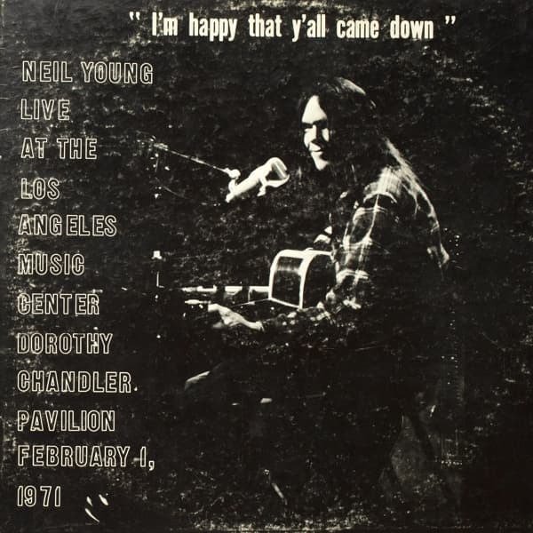 Neil Young - Dorothy Chandler Pavilion 1971 (I'm Happy That Y'all Came Down) (CD) (Remastered)