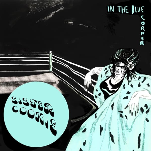 Sister Cookie - In The Blue Corner (LP) (Coloured Vinyl)