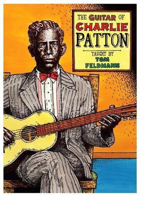 Tom Feldmann - The Guitar Of Charlie Patton (2 DVD)