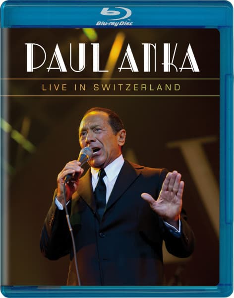 Paul Anka - Live In Switzerland