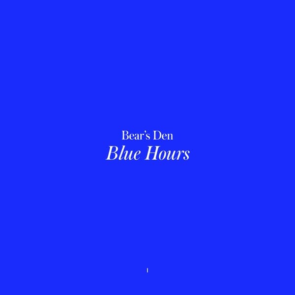 Bear's Den - Blue Hours (LP) (Coloured Vinyl)