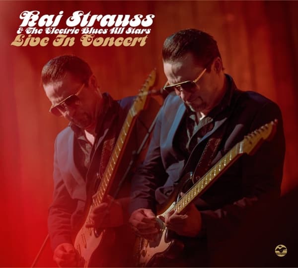 Kai Strauss & The Electric Blues All Stars - Live In Concert (2 CD)