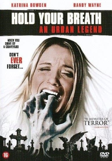 Hold your breath - The urban legend (DVD)