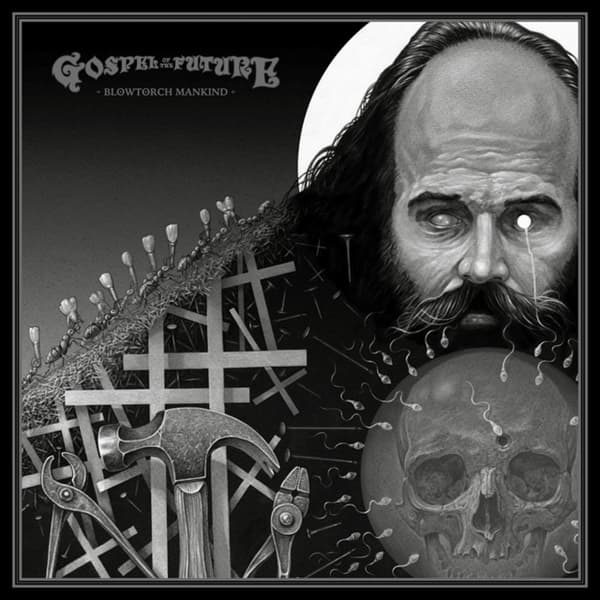 Gospel Of The Future - Blowtorch Mankind (CD)