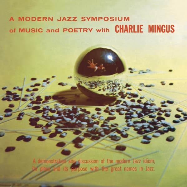 Charles Mingus - A Modern Jazz Symposium Of Music And Poetry (2 LP) (Remastered)