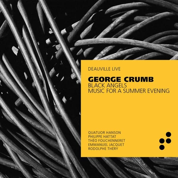 Quatuor Hanson, Philippe Hattat, Theo Fouchenner - George Crumb: Black Angels | Music For A Summer Evening (CD)