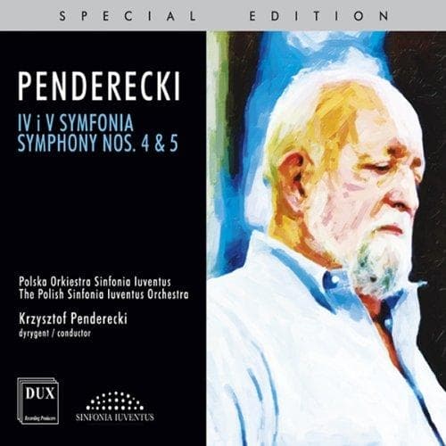 The Polisch Sinfonia Luventus Orche - Penderecki: Symphony Nos. 4 & 5