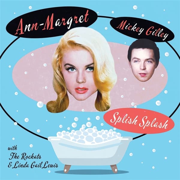 Ann-Margret & Mickey Gilley & Linda Gail Lewis - Splish Splash (7" Single) (Coloured Vinyl) (Limited Edition)