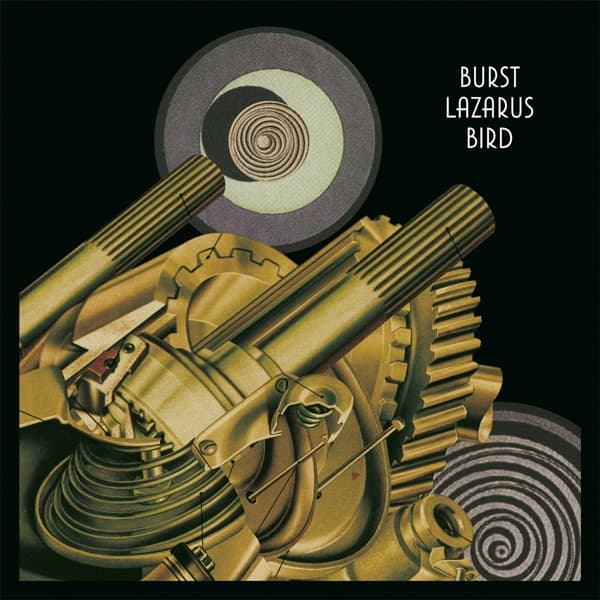 Burst - Lazarus Bird (2 LP) (Remastered)