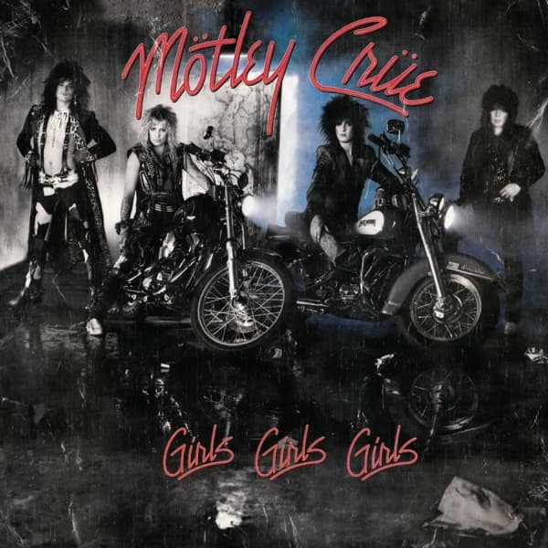 Mötley Crüe - Girls, Girls, Girls (LP) (Remastered)
