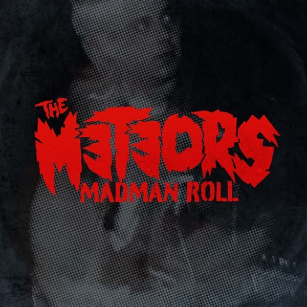 Meteors - Madman Roll (LP)