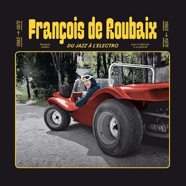 François De Roubaix - Du Jazz À L'Electro 1965 - 1975 (CD)