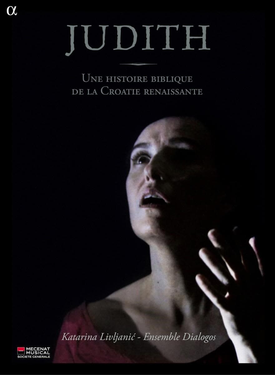 Katarina Livljanic, Ensemble Dialogues - Livljanic: Judith - Une Histoire Biblique De La Craotie Renaissante (DVD)