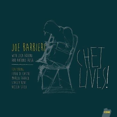 Joe Barbieri - Chet Lives!