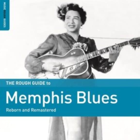 Various Artists - The Rough Guide To Memphis Blues (Reborn And Remastered) (CD) (Remastered)