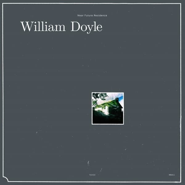 William Doyle - Near Future Residence (LP) (Limited Edition)