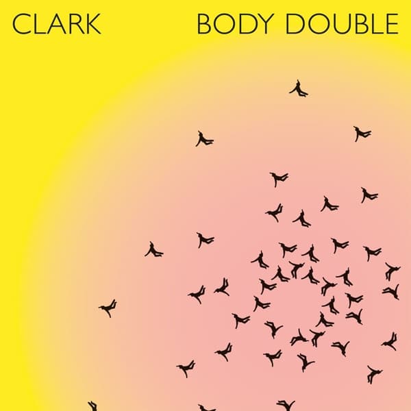 Chris Clark - Body Double (2 CD)