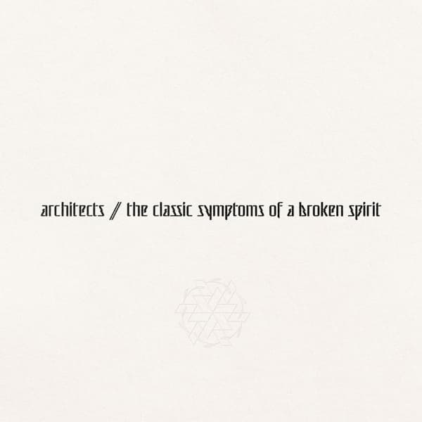 Architects - The Classic Symptoms Of A Broken Spirit (CD) (Limited Edition)