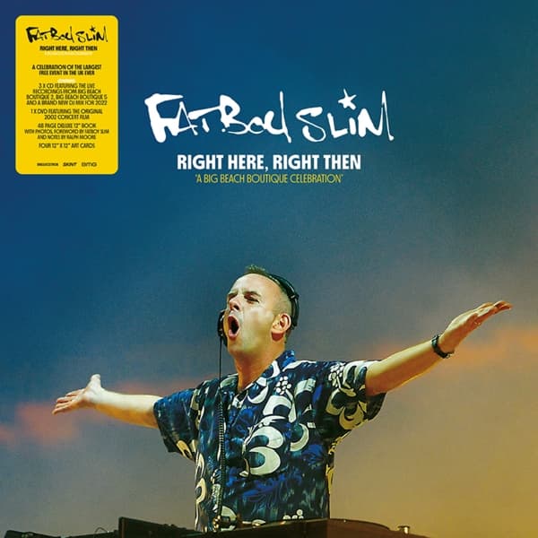 Fatboy Slim - Right Here, Right Then (A Big Beach Boutique Celebration) (3 CD | DVD) (Deluxe Edition)