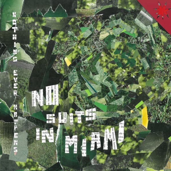 No Suits In Miami - Nothing Ever Happens (LP)