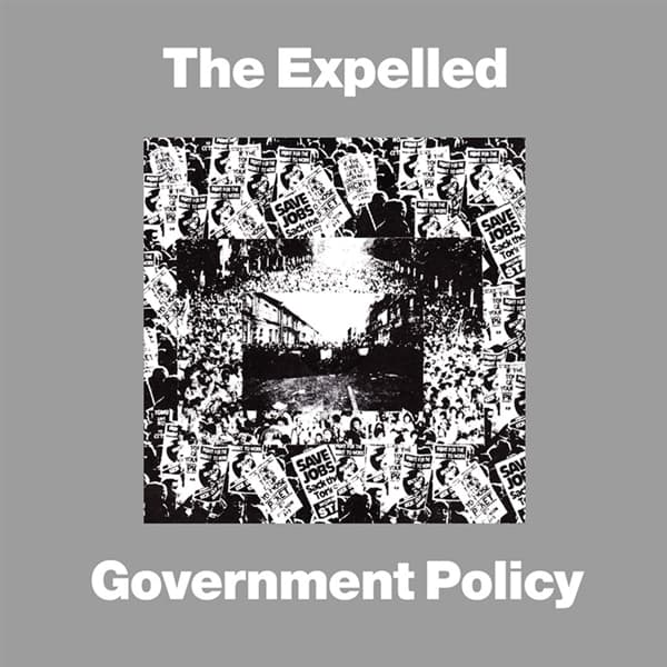 The Expelled - Government Policy (7" Single)