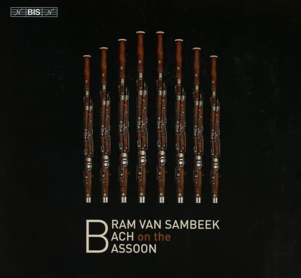 Bram Van Sambeek - Bram Van Sambeek Plays Bach On The Bassoon (SACD)