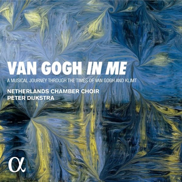 Netherlands Chamber Choir, Peter Dijkstra - Van Gogh In Me, A Musical Journey Through The Times Of Van Gogh And Klimt (CD)
