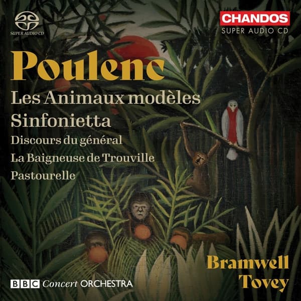 BBC Concert Orchestra, Bramwell Tovey - Poulenc: Poulenc Orchestral Works (SACD)