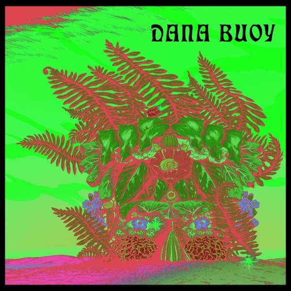Dana Buoy - Experiments In Plant Based Music: Vol 1 (LP) (Coloured Vinyl)