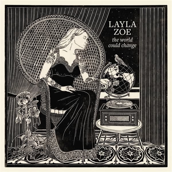 Layla Zoe - The World Could Change (CD)
