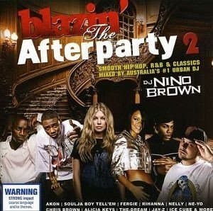 Dj Nino Brown-blazin The Afterparty 2