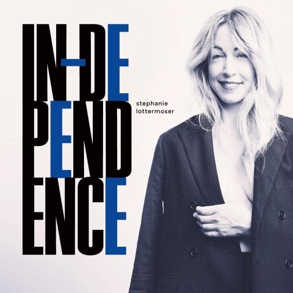 Stephanie Lottermoser - In-Dependence (LP)