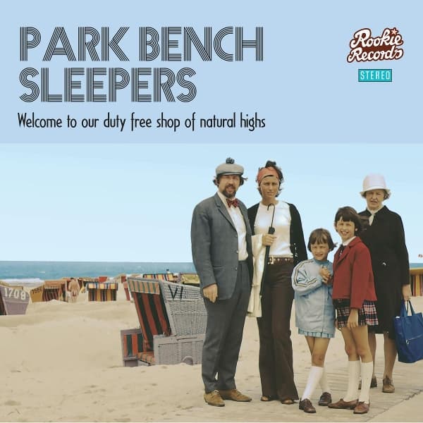 Park Bench Sleepers - Welcome To Our Duty Free Shop Of Natural Highs (CD)
