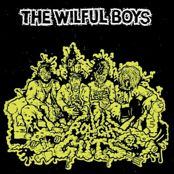 Wilful Boys - Rough As Guts (LP)