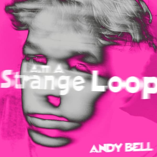 Andy Bell - I Am A Strange Loop EP (12" Single) (Limited Edition) (Coloured Vinyl)