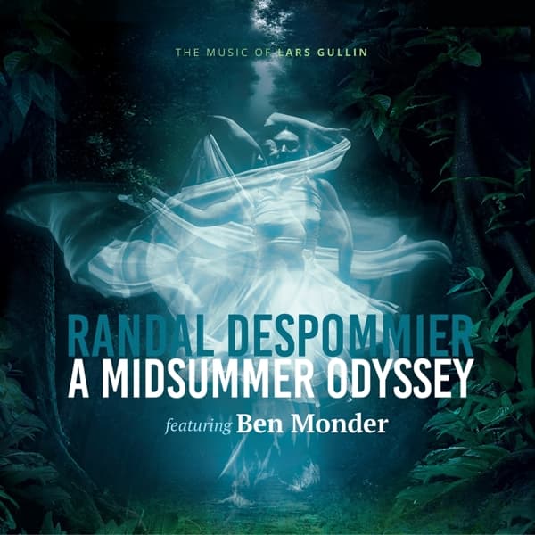 Randal Despommier & Ben Monder - A Midsummer Odyssey: The Music Of Lars Gullin (CD)