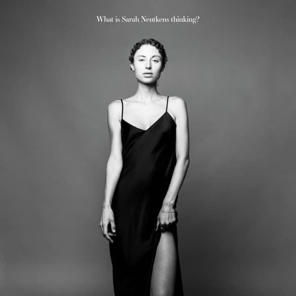 Sarah Neutkens, Alma Quartet - What Is Sarah Neutkens Thinking? (LP)