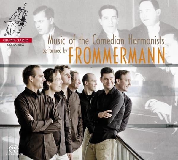 Frommermann - Music Of The Comedian Harmonists (SACD)