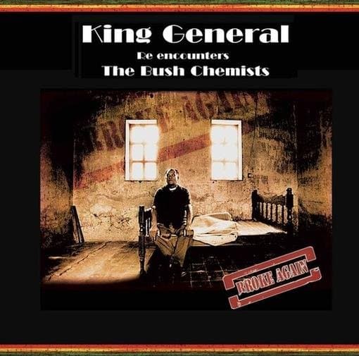 King General & Bush Chemists - Broke Again (LP)