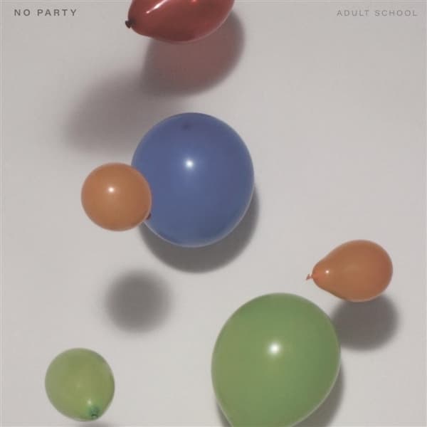 Adult School - No Party (LP)