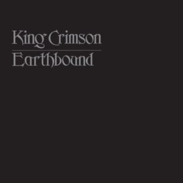 King Crimson - Earthbound (LP) (50th Anniversary Edition)