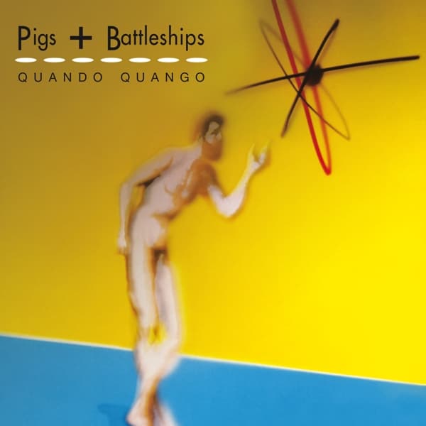 Quando Quango - Pigs + Battleships (CD)