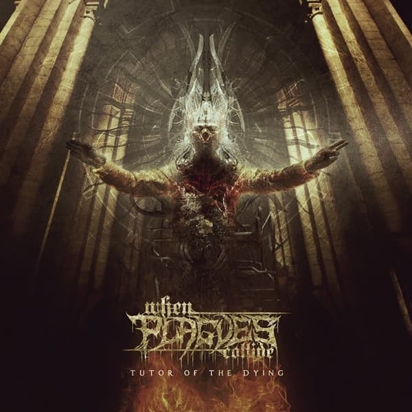 When Plagues Collide - Tutor Of The Dying (LP) (Coloured Vinyl)