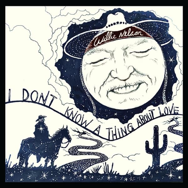 Willie Nelson - I Don't Know A Thing About Love (CD)