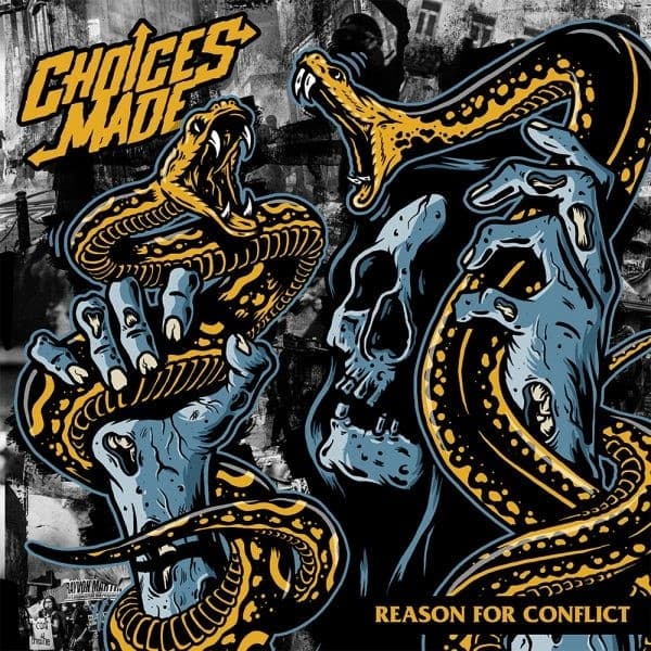 Choices Made - Reason For Conflict (7" Single)