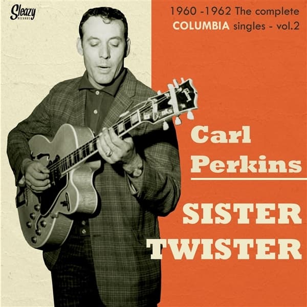 Carl Perkins - Sister Twister 1960-1962 The Complete Columbia Singles - vol.2 (10" LP)