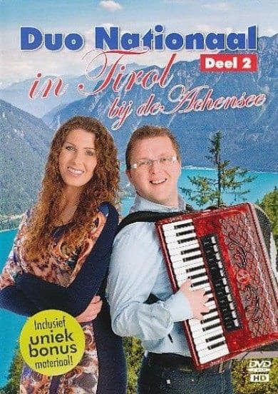 Duo Nationaal - In Tirol Bij De Achensee Deel 2 (DVD)