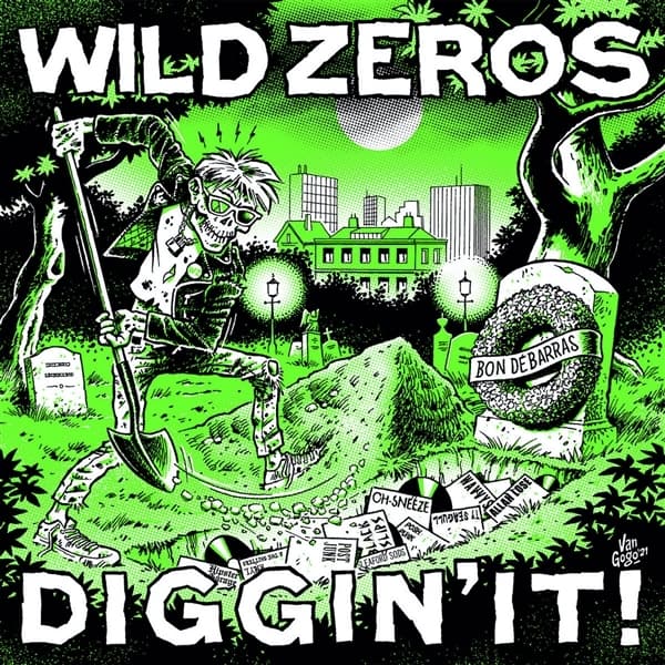 Wild Zeros - Diggin' It! (7" Single)